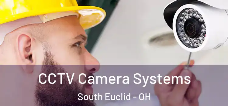  CCTV Camera Systems South Euclid - OH