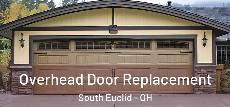  Overhead Door Replacement South Euclid - OH